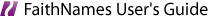 faithnames user guide